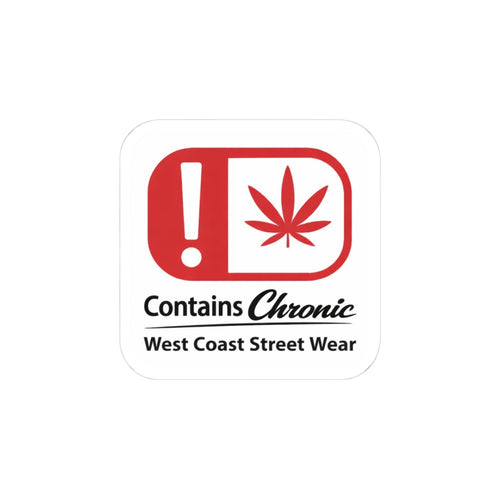 "Contains Chronic" Sticker
